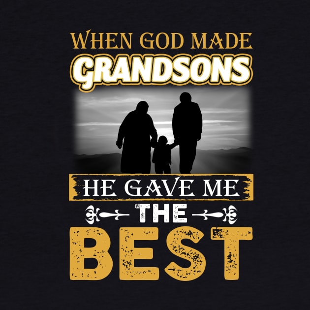 When God Made Grandsons He Gave Me The Best by wheeleripjm